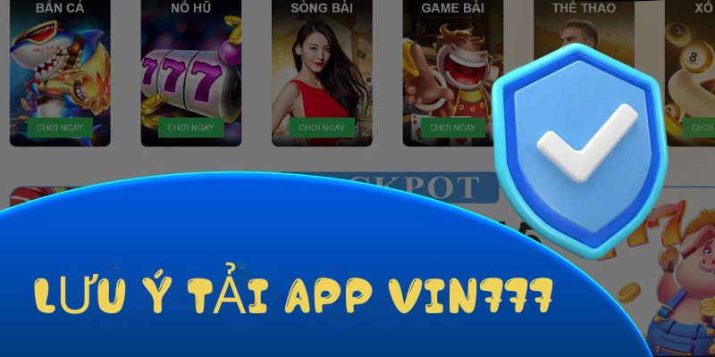 Tải App Vin777 – Trải Nghiệm Cá Cược Mọi Lúc Mọi Nơi